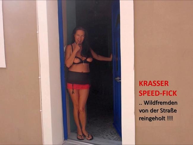 KRASSER SPEED-FICK - Wildfremden von der Straße reingeholt!!