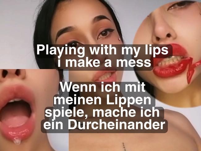 Du spielst mit meinen Lippen