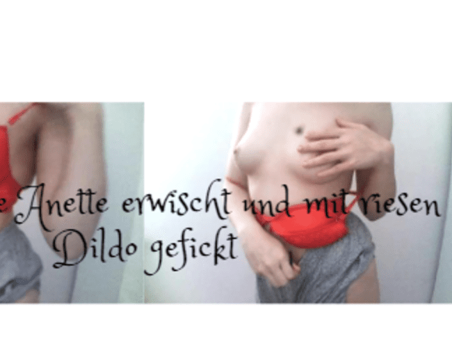 Schwangere Anette erwischt und mit riesen Dildo gefickt