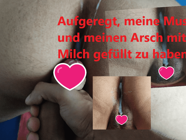 Aufgeregt, meine Muschi und meinen Arsch mit Milch gefüllt zu haben