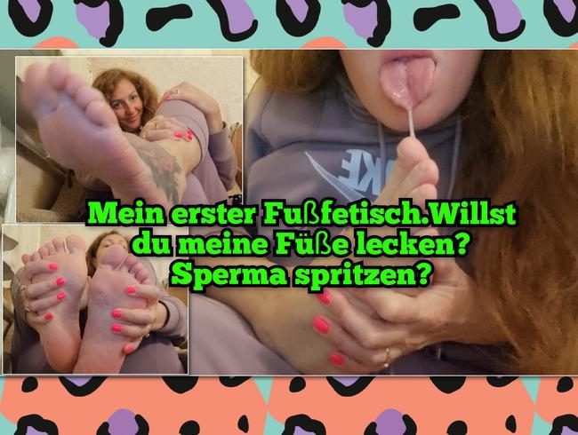 Mein erster Fußfetisch.Willst du meine Füße lecken?...Sperma spritzen?