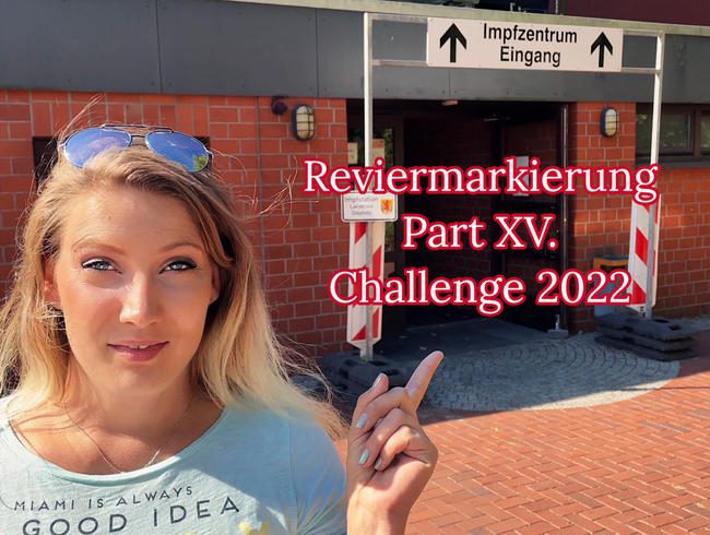 Reviermarkierung Part 15 - Challenge 2022