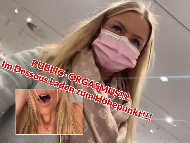 PUBLIC- ORGASMUS!!! Im Dessous Laden zum Höhepunkt!!!