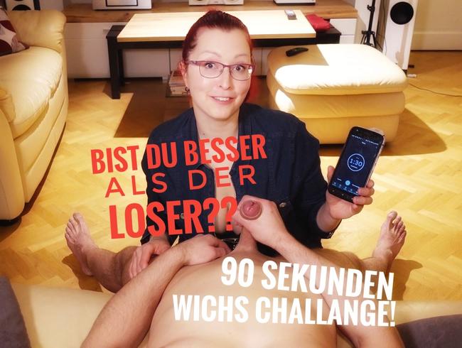 90 Sekunden Wichs Challenge. - Bist du besser als der Loser ?