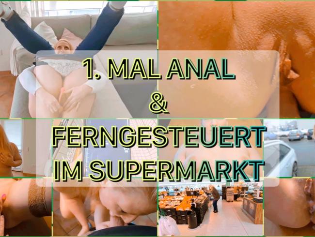 OMG! 1. mal Anal und ferngesteuert im Supermarkt