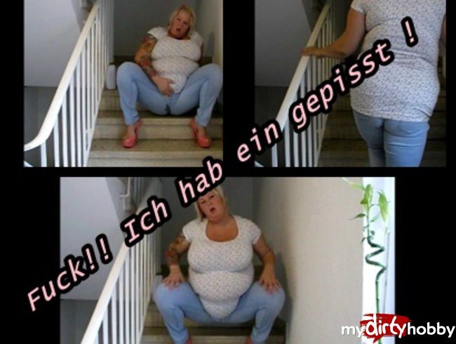 Ups ... Die Hose ist nun nass !!