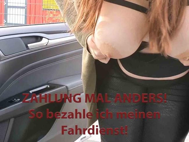 Zahlung mal anders! So bezahle ich meinen Fahrdienst! (kein Ton)