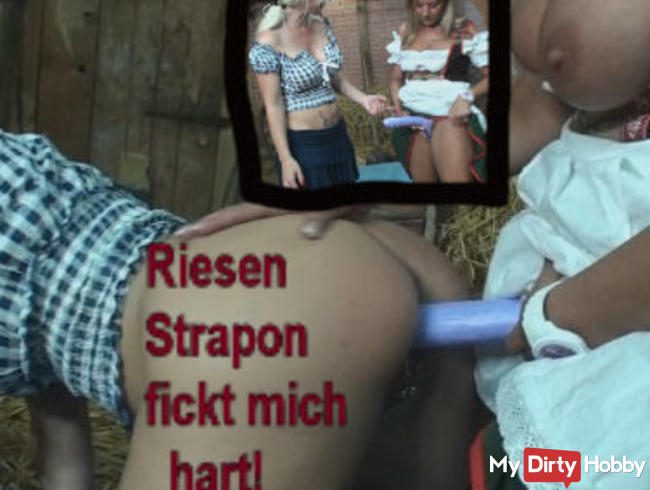 Riesen Strapon fickt mich hart!