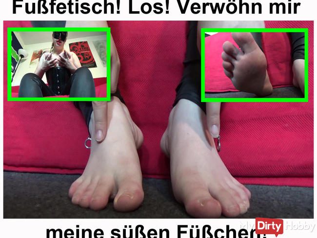 Fußfetisch ! Los verwöhn mir meine süßen Füßchen