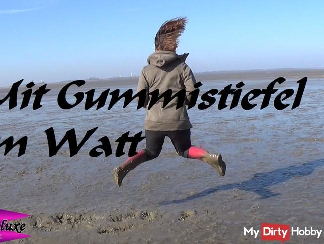 Gummistiefel #1 - Im Watt