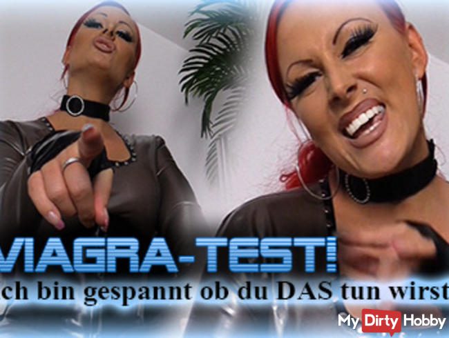 Viagra-Test! Ich bin gespannt ob du dich DAS traust!