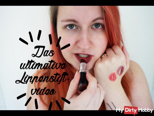 Das absolute Lippenstiftvideo