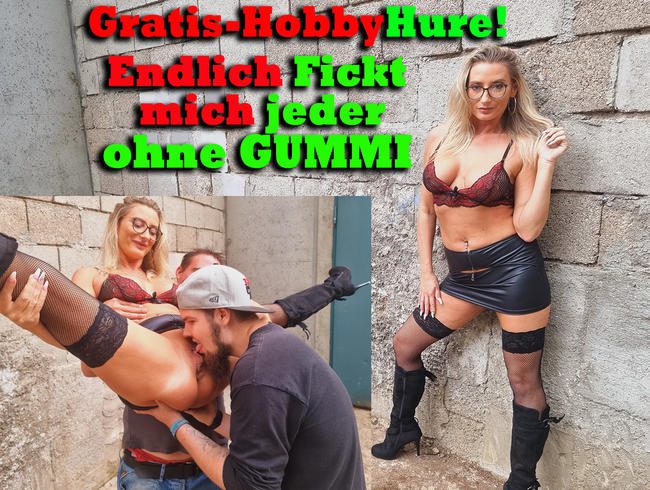 Gratis Hobbyhure! Endlich fickt mich jeder AO!