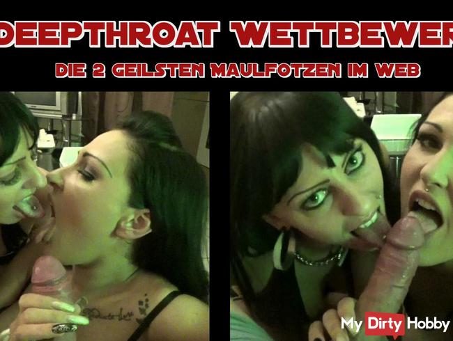 Deepthroat Wettbewerb